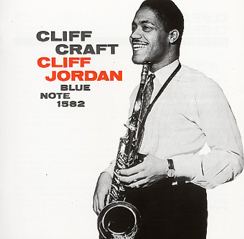 Clifford Jordan, Cliff Craft with Louis Hayes
