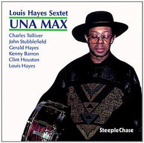 Louis Hayes - Una Max